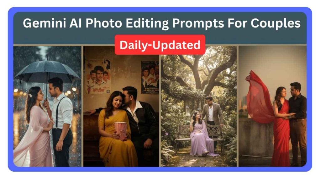 Google Gemini AI Photo Editing Prompts For Couples